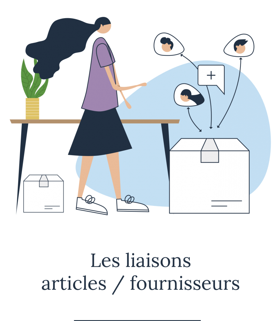 Les liaisons articles / fournisseurs